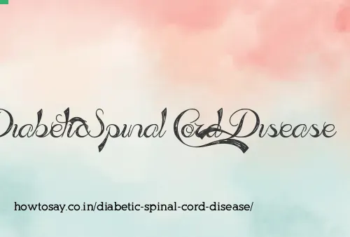 Diabetic Spinal Cord Disease