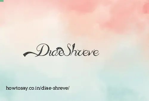 Diae Shreve