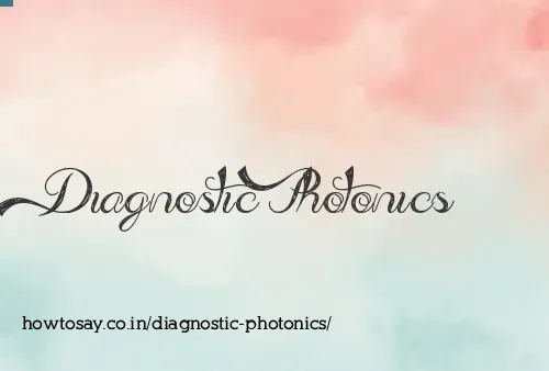 Diagnostic Photonics