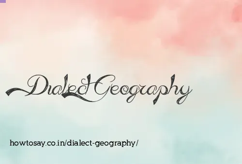 Dialect Geography