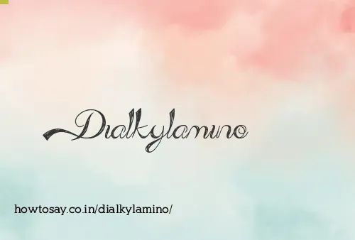 Dialkylamino