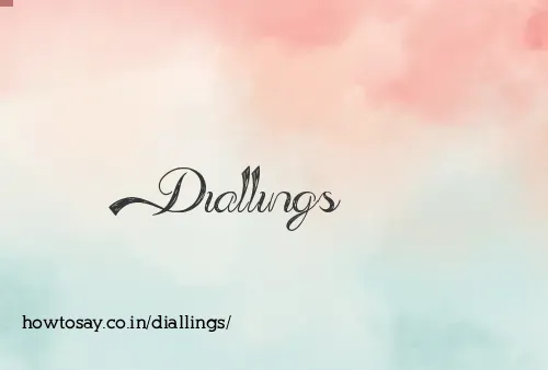 Diallings