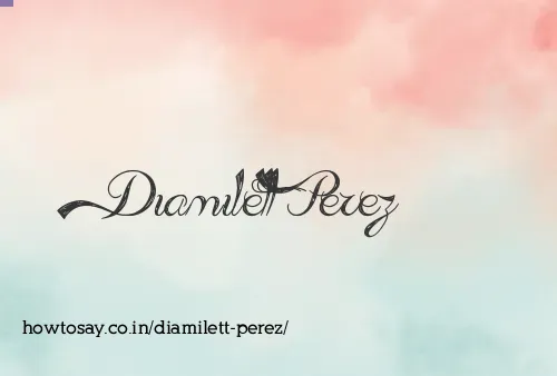 Diamilett Perez