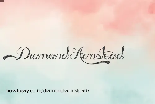 Diamond Armstead