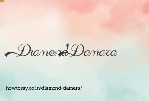Diamond Damara