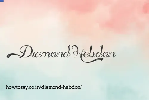 Diamond Hebdon
