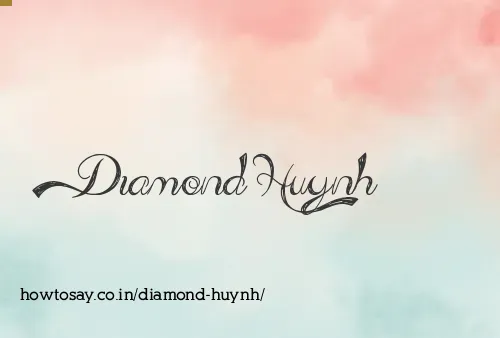 Diamond Huynh