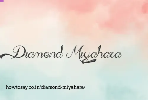 Diamond Miyahara