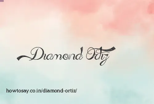 Diamond Ortiz