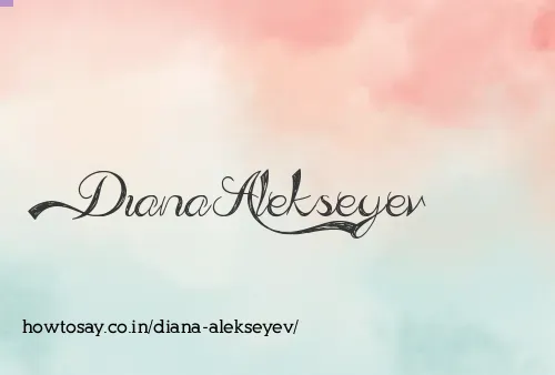 Diana Alekseyev