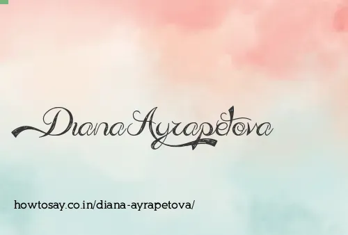 Diana Ayrapetova