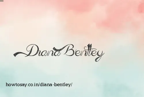 Diana Bentley