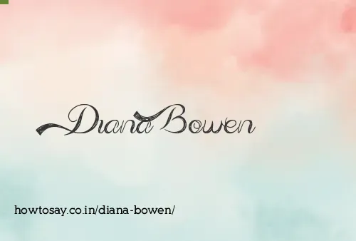 Diana Bowen