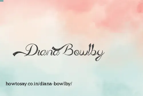 Diana Bowlby