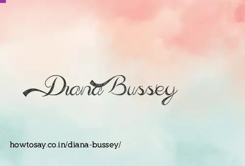 Diana Bussey