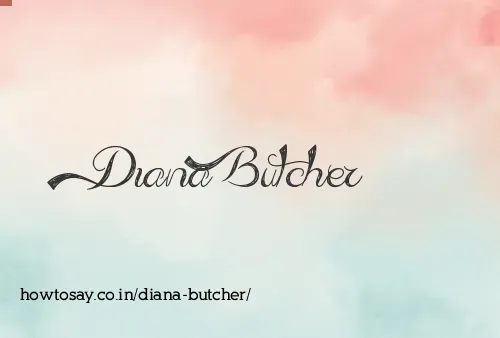 Diana Butcher