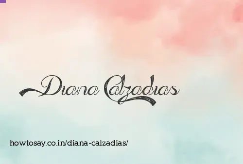 Diana Calzadias