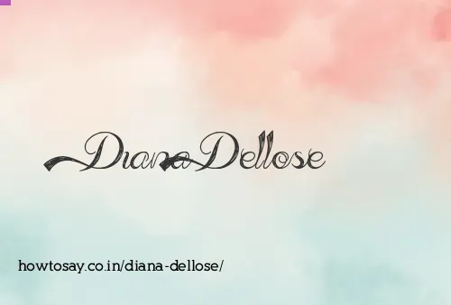 Diana Dellose