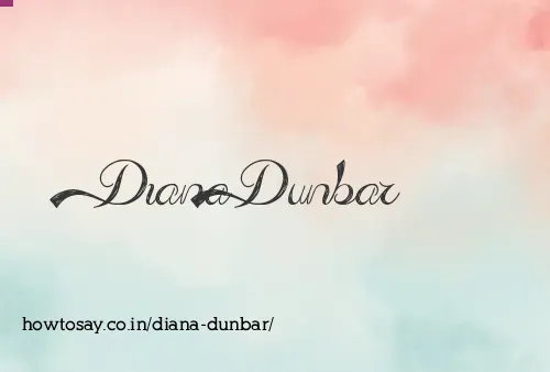Diana Dunbar