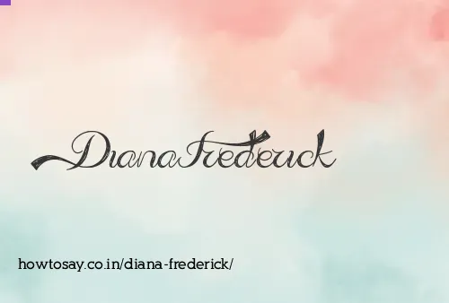 Diana Frederick
