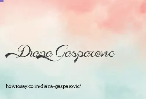 Diana Gasparovic