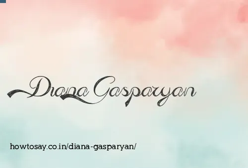 Diana Gasparyan
