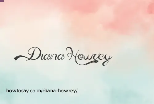 Diana Howrey
