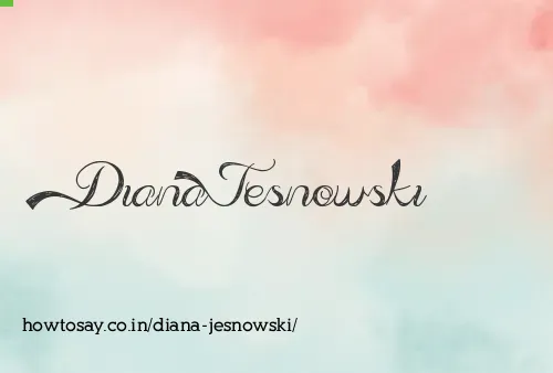 Diana Jesnowski