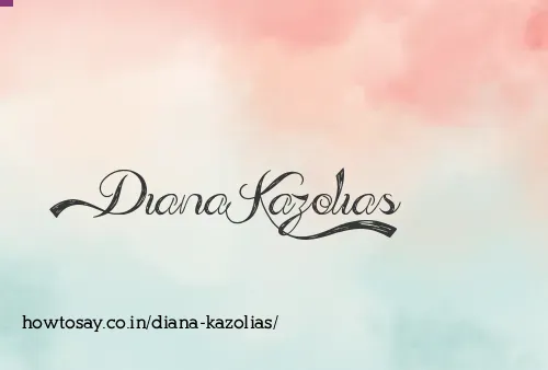 Diana Kazolias