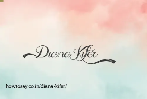 Diana Kifer