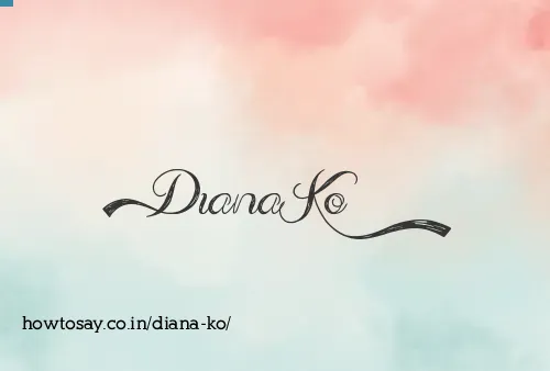 Diana Ko