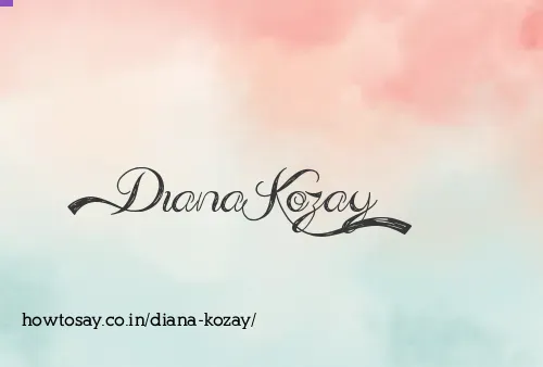 Diana Kozay