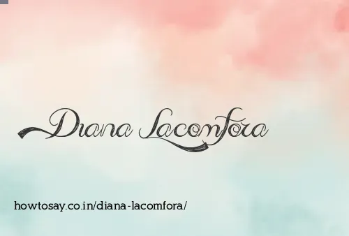 Diana Lacomfora