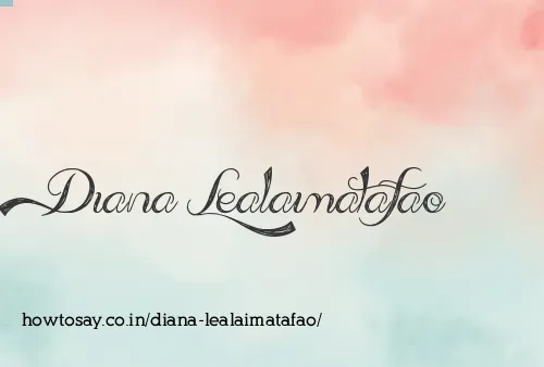 Diana Lealaimatafao
