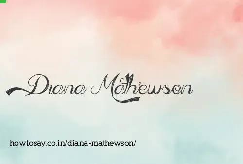 Diana Mathewson