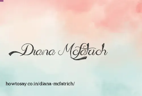 Diana Mcfatrich