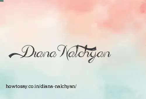 Diana Nalchyan
