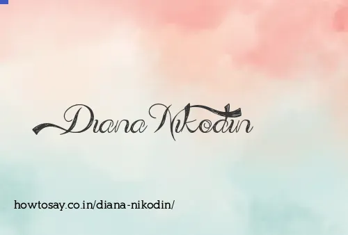 Diana Nikodin