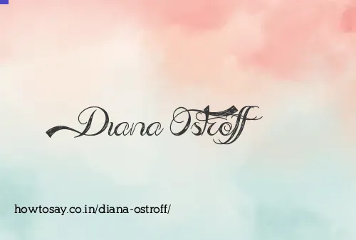 Diana Ostroff