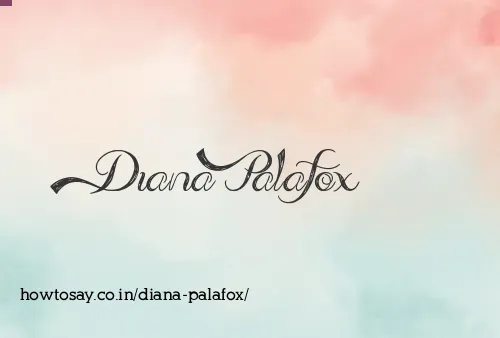 Diana Palafox