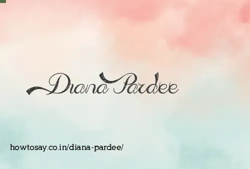 Diana Pardee