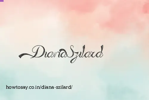 Diana Szilard