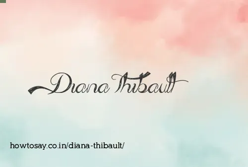 Diana Thibault
