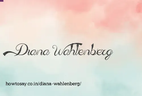 Diana Wahlenberg
