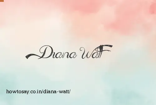 Diana Watt