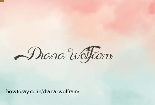 Diana Wolfram