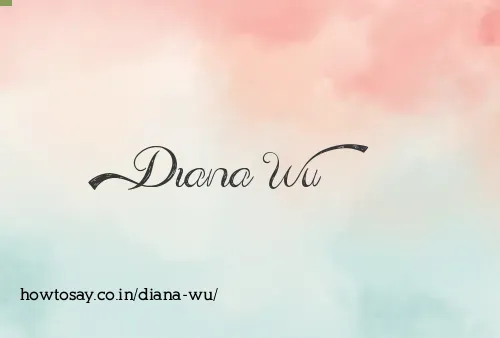 Diana Wu