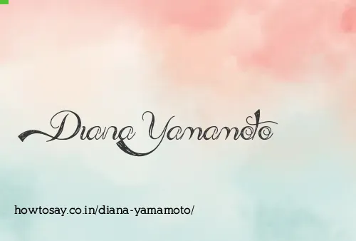 Diana Yamamoto