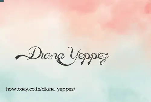 Diana Yeppez