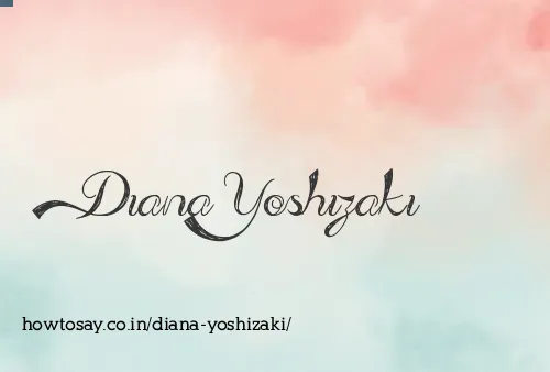 Diana Yoshizaki